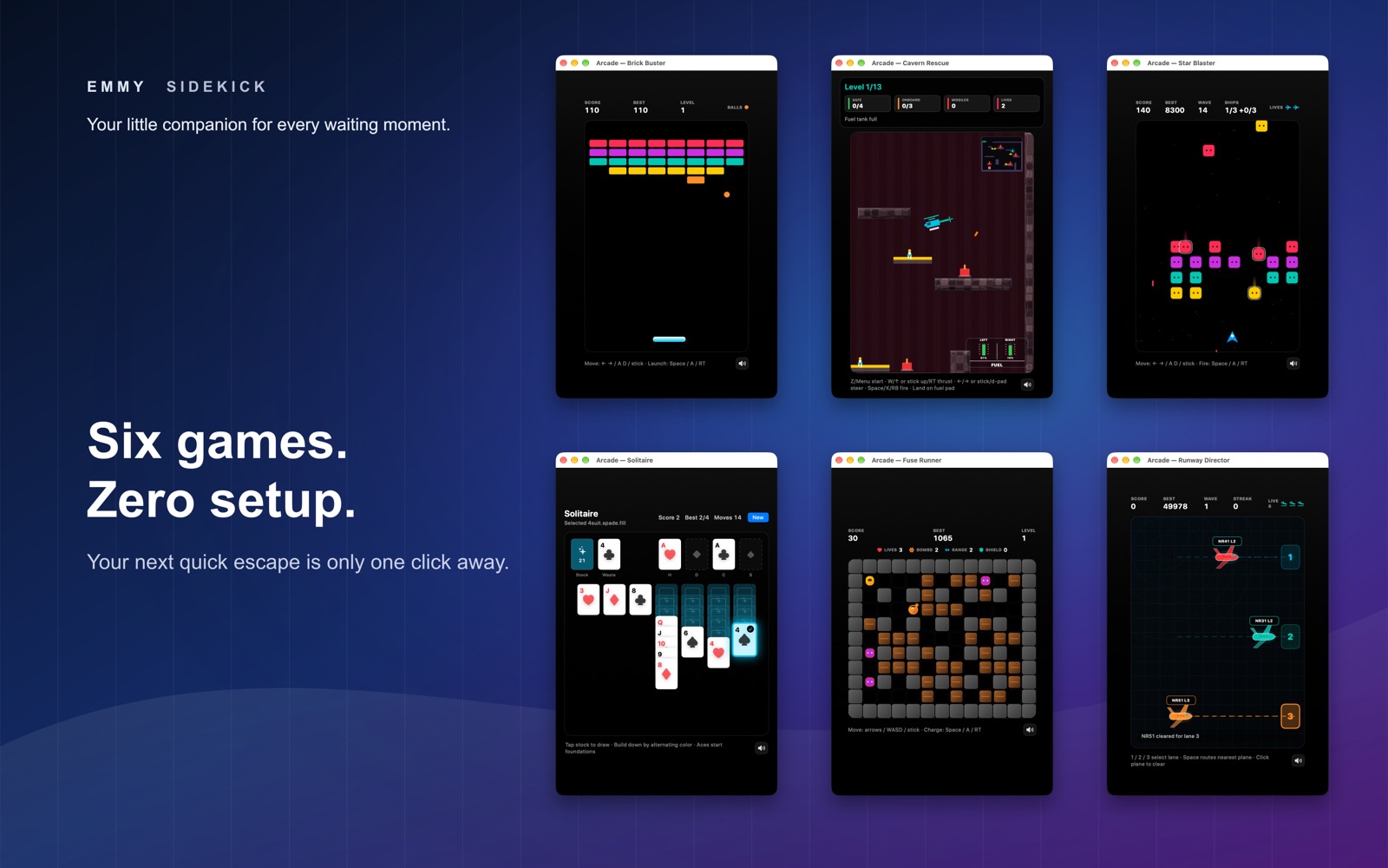 All six Emmy Sidekick games: Brick Buster, Cavern Rescue, Star Blaster, Solitaire, Fuse Runner, and Runway Director.